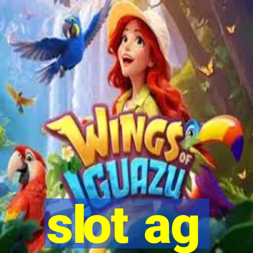 slot ag