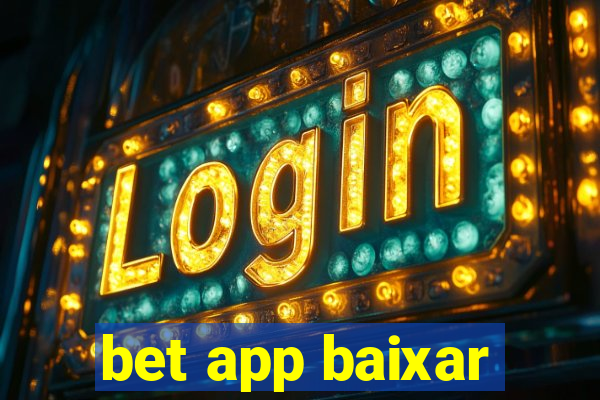 bet app baixar