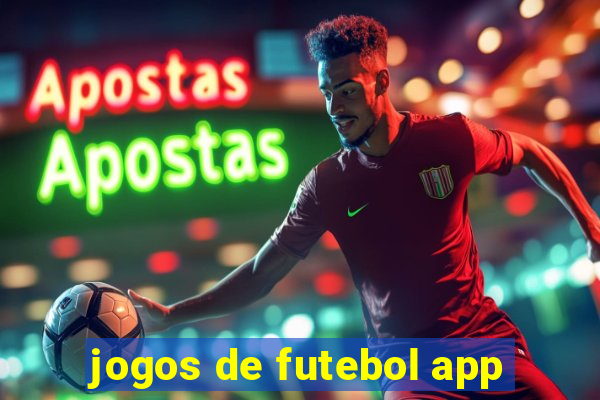 jogos de futebol app