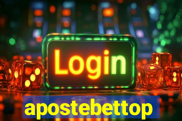 apostebettop