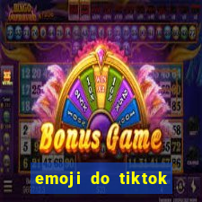 emoji do tiktok para copiar