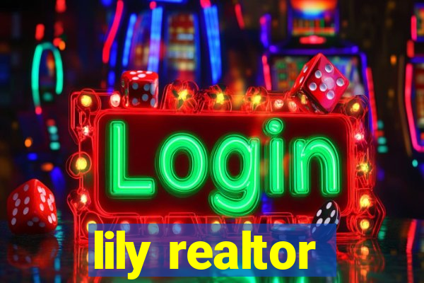 lily realtor