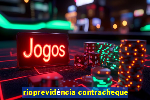 rioprevidência contracheque