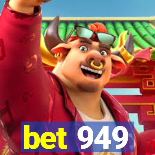 bet 949