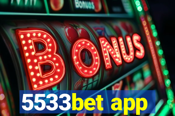 5533bet app