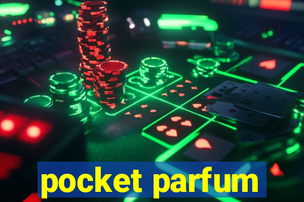 pocket parfum