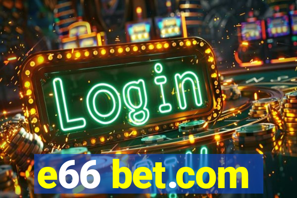 e66 bet.com