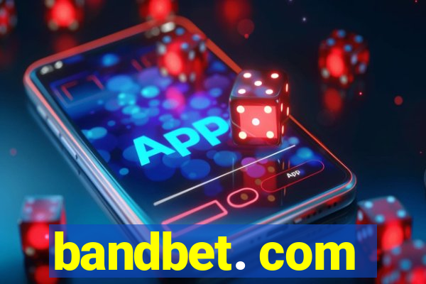 bandbet. com