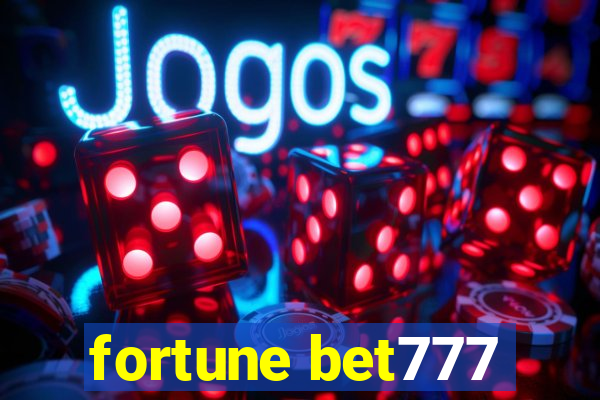 fortune bet777