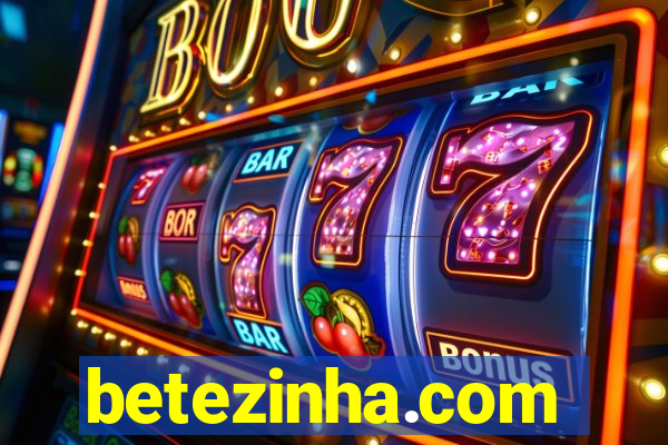 betezinha.com