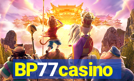 BP77casino