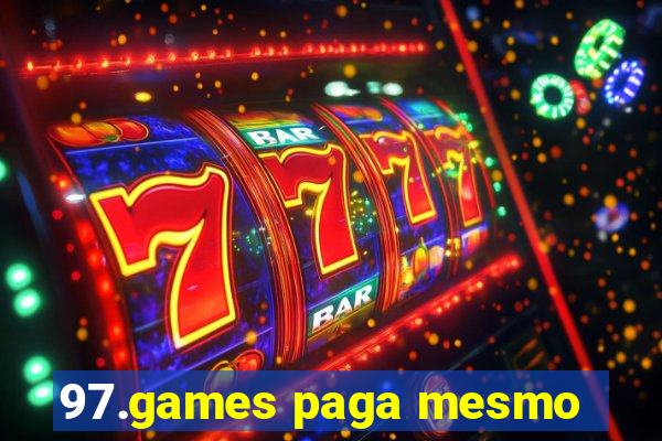 97.games paga mesmo