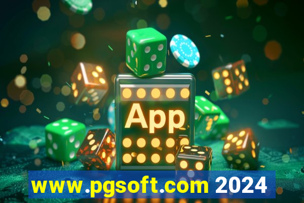 www.pgsoft.com 2024