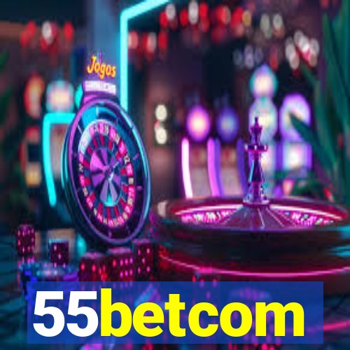 55betcom