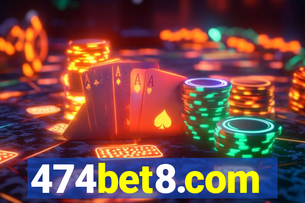 474bet8.com