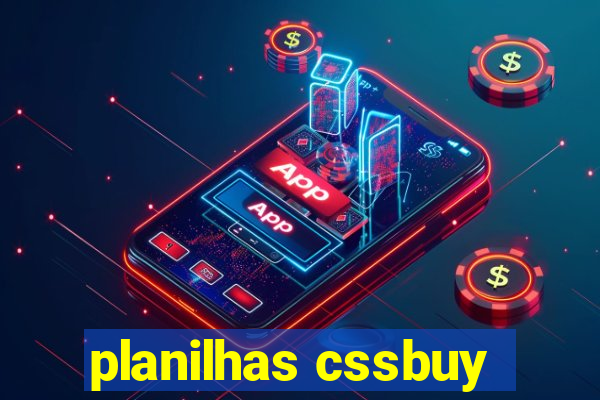 planilhas cssbuy