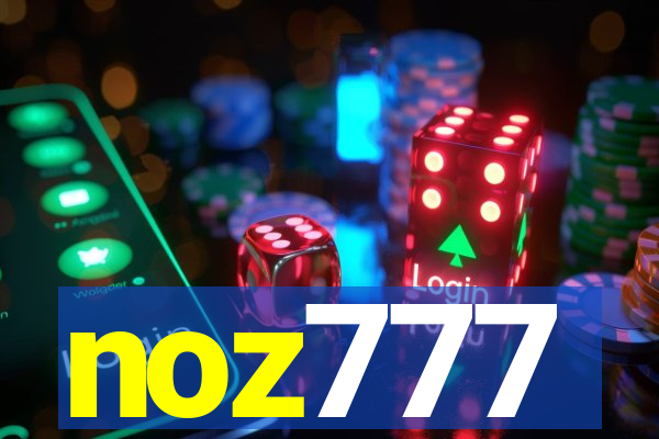 noz777