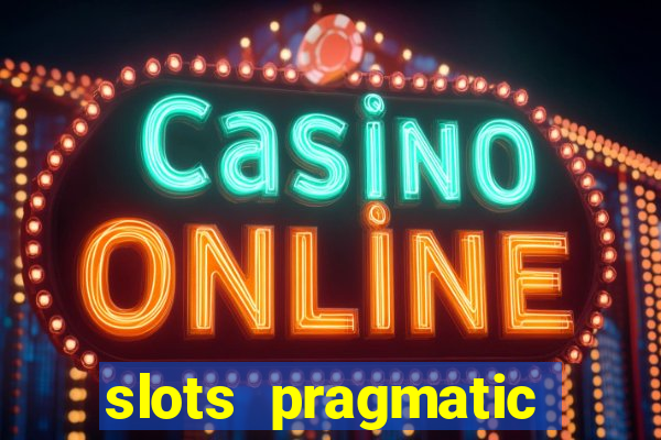 slots pragmatic play porcentagem