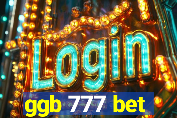 ggb 777 bet