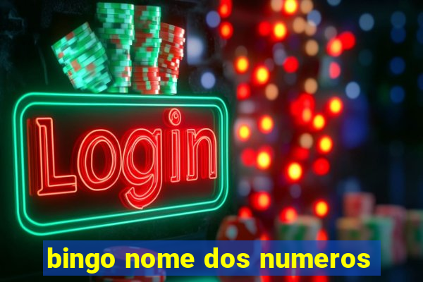 bingo nome dos numeros