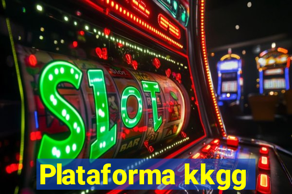 Plataforma kkgg