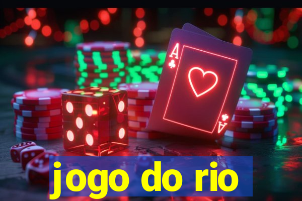 jogo do rio