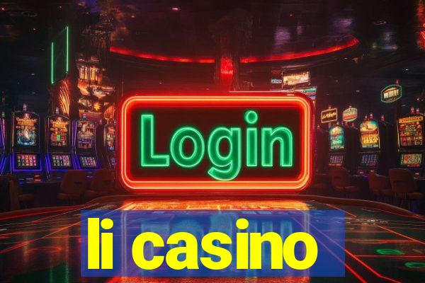 li casino