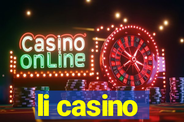 li casino