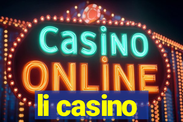 li casino