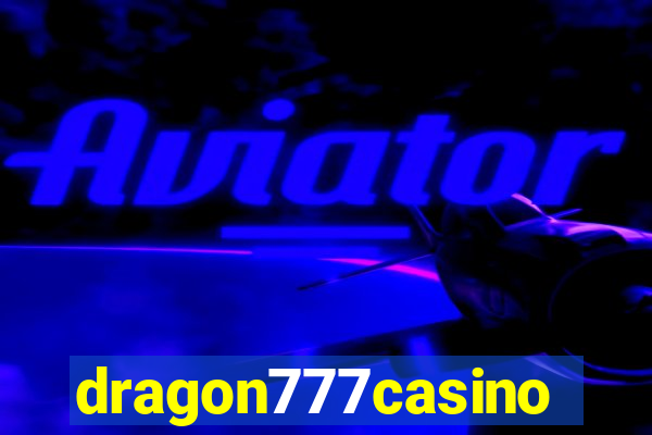 dragon777casino