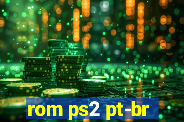 rom ps2 pt-br