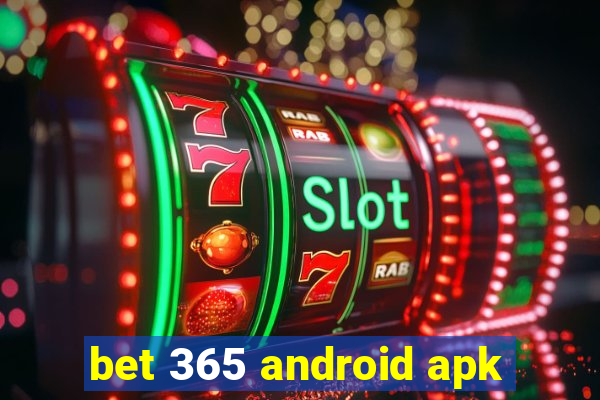 bet 365 android apk