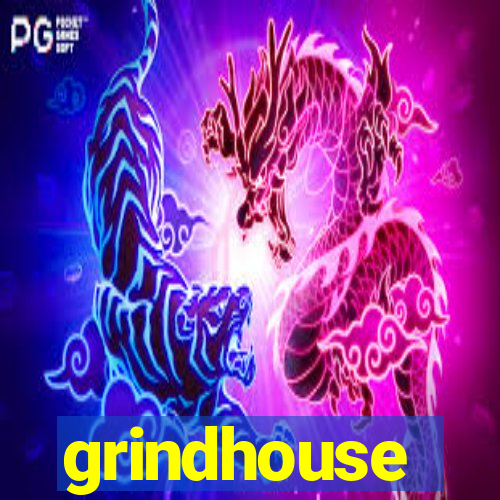 grindhouse