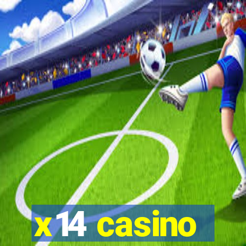 x14 casino