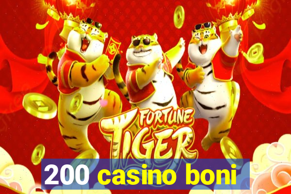 200 casino boni