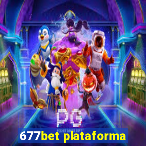 677bet plataforma