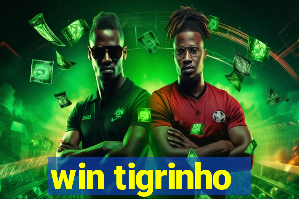 win tigrinho