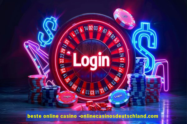 beste online casino -onlinecasinosdeutschland.com