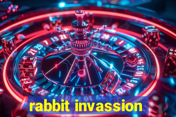 rabbit invassion