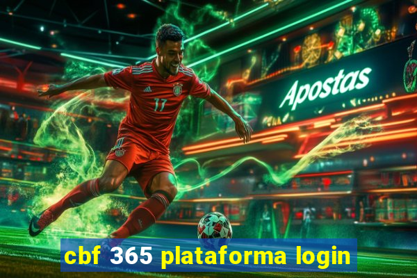 cbf 365 plataforma login