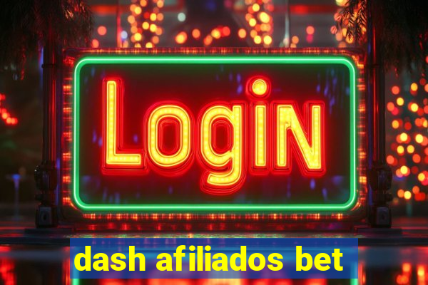 dash afiliados bet