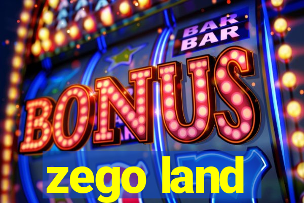 zego land