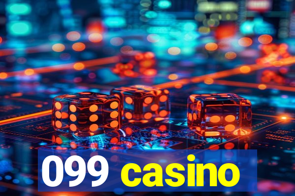 099 casino