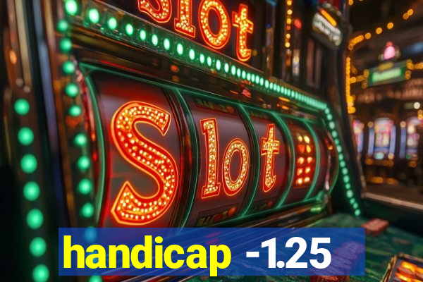 handicap -1.25