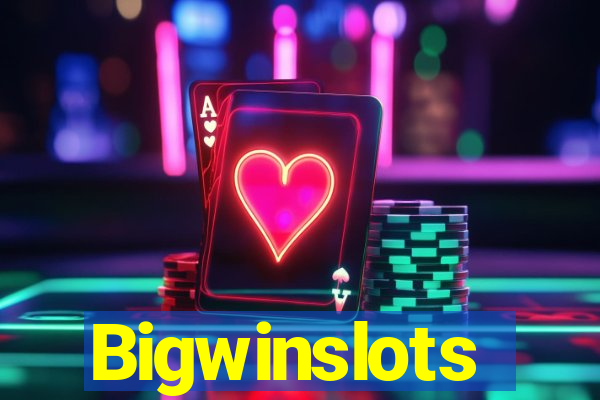 Bigwinslots