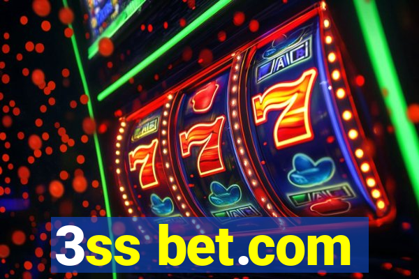 3ss bet.com