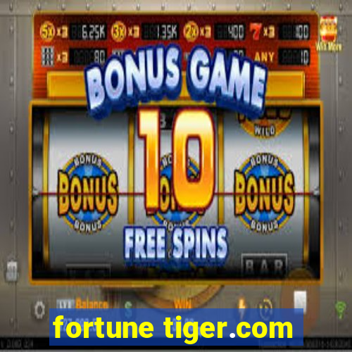 fortune tiger.com