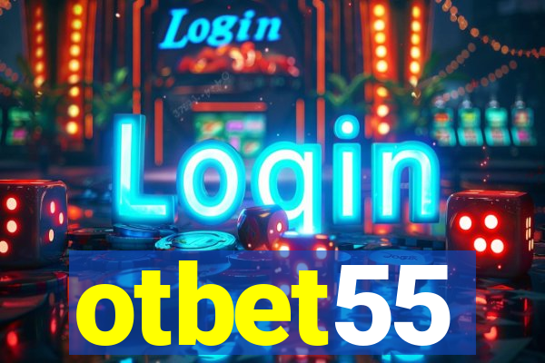 otbet55