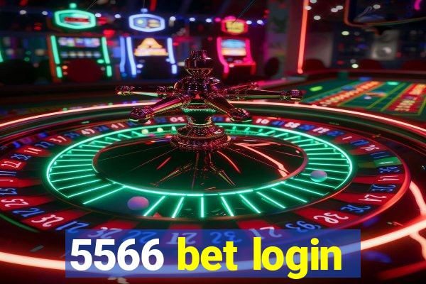 5566 bet login