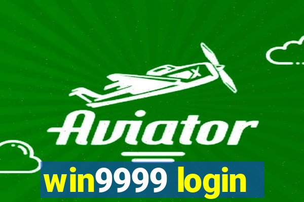 win9999 login